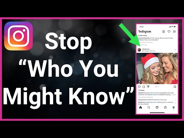 Who You Might Know Is On Instagram Meaning
